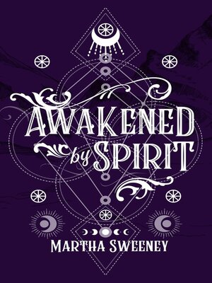 cover image of Awakened by Spirit